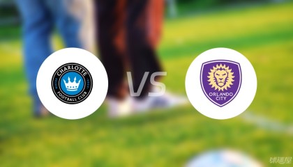 半岛体育-【美职业】夏洛特FCvs奥兰多城首发阵容名单(2025年07月06日)